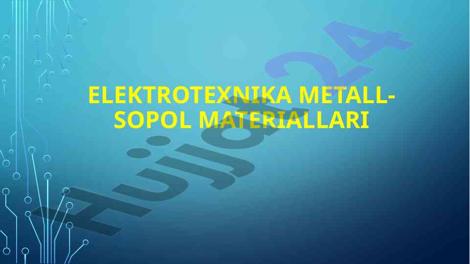 Elektrotexnika sopol materiallari va ularning xossalari