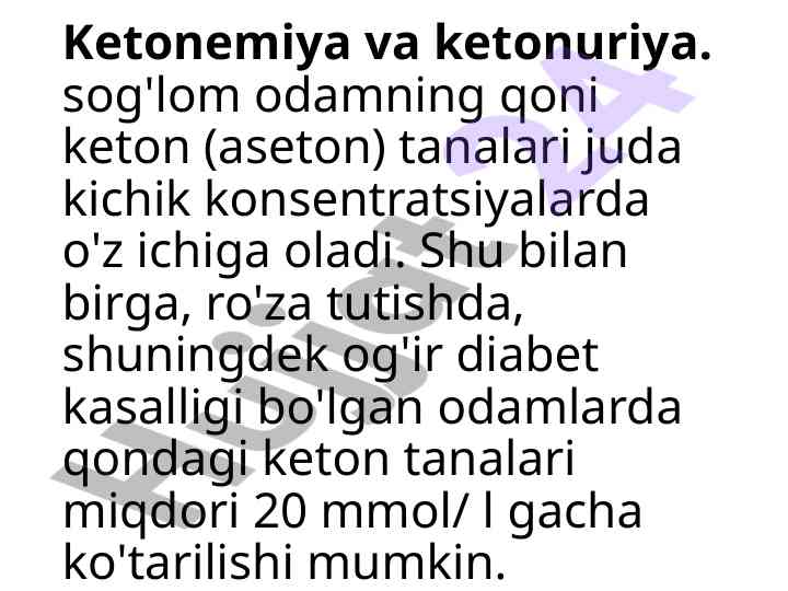 Ketonemiya va ketonuriya haqida ma'lumot