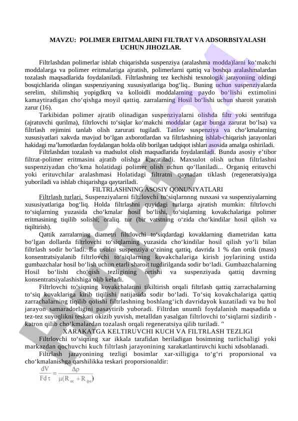 Polimer eritmalarining filtratsiya usullari