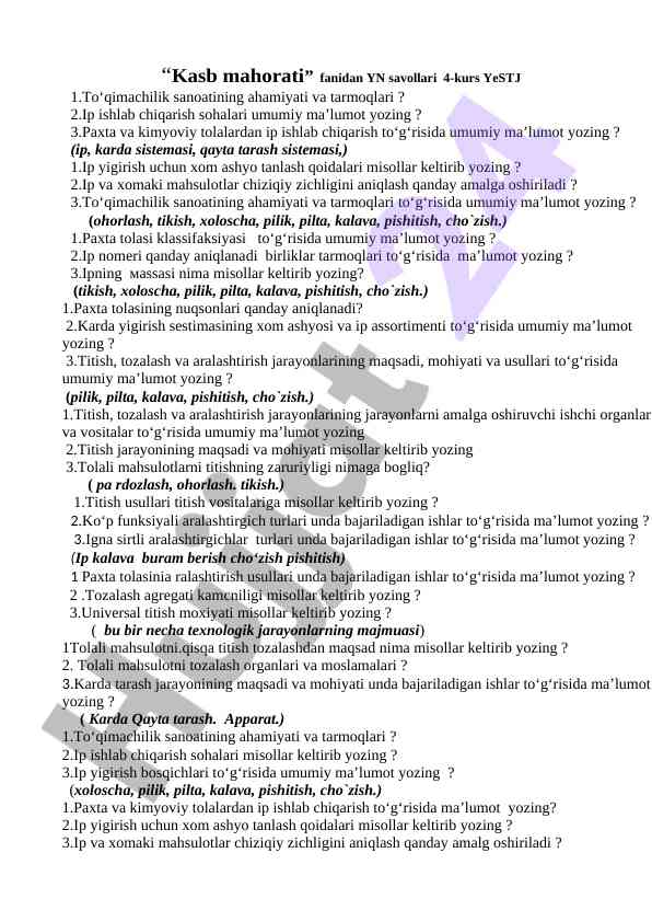 To‘qimachilik sanoati savollari va yechimlari