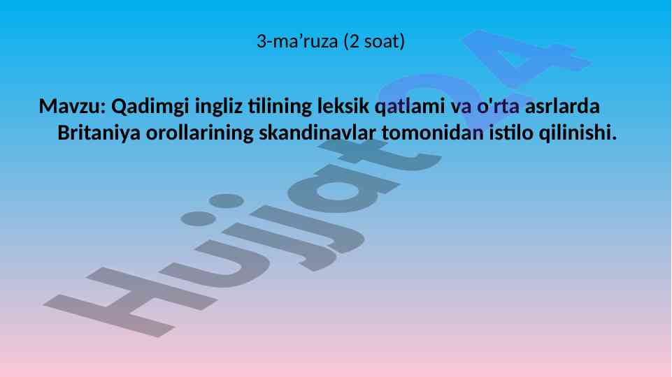 Qadimgi ingliz tilining leksik qatlami