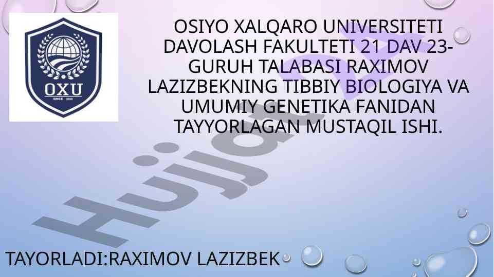 Tibbiy Biologiya Va Umumiy Genetika Muammolari