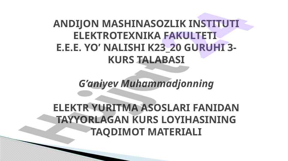 Elektr yuritma asoslari kurs loyihasi taqdimoti