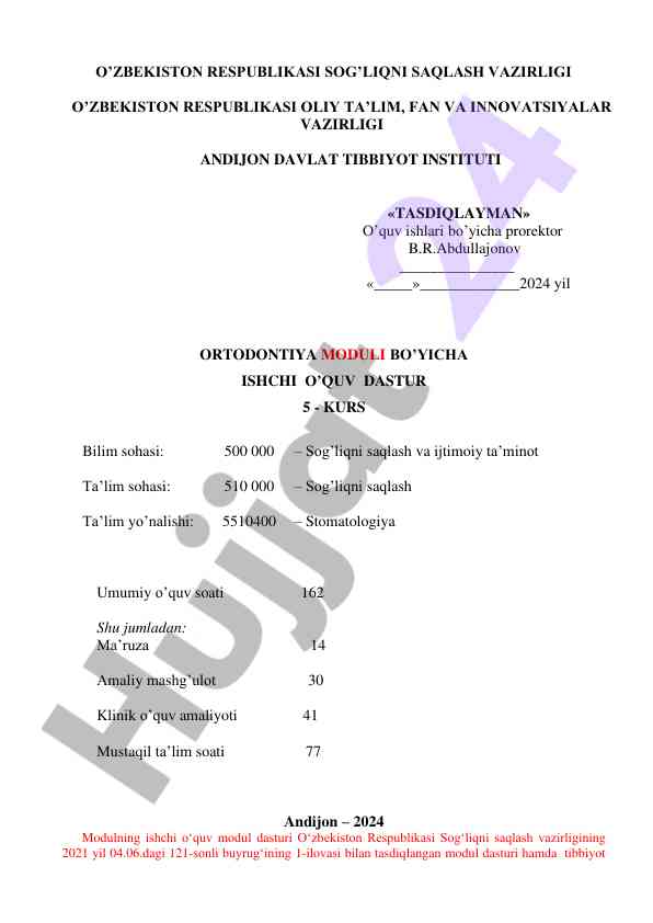 Ortodontiya moduliga o‘quv dasturi 5-kurs