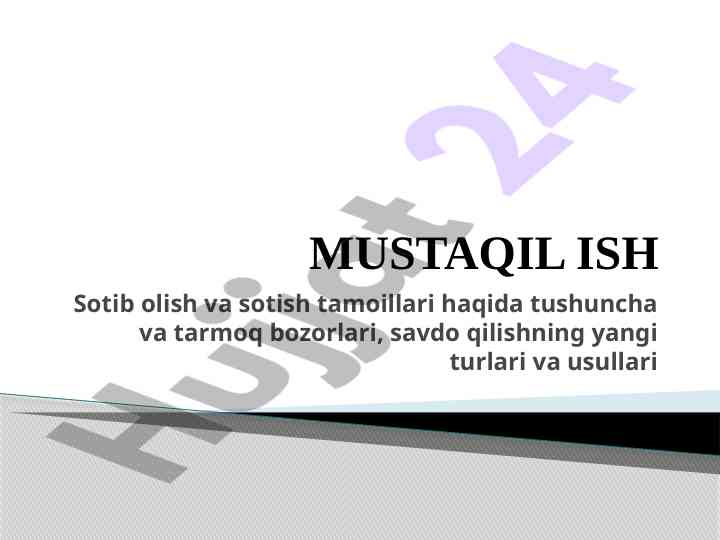 Savdo bozorlari va sotib olish tamoyillari