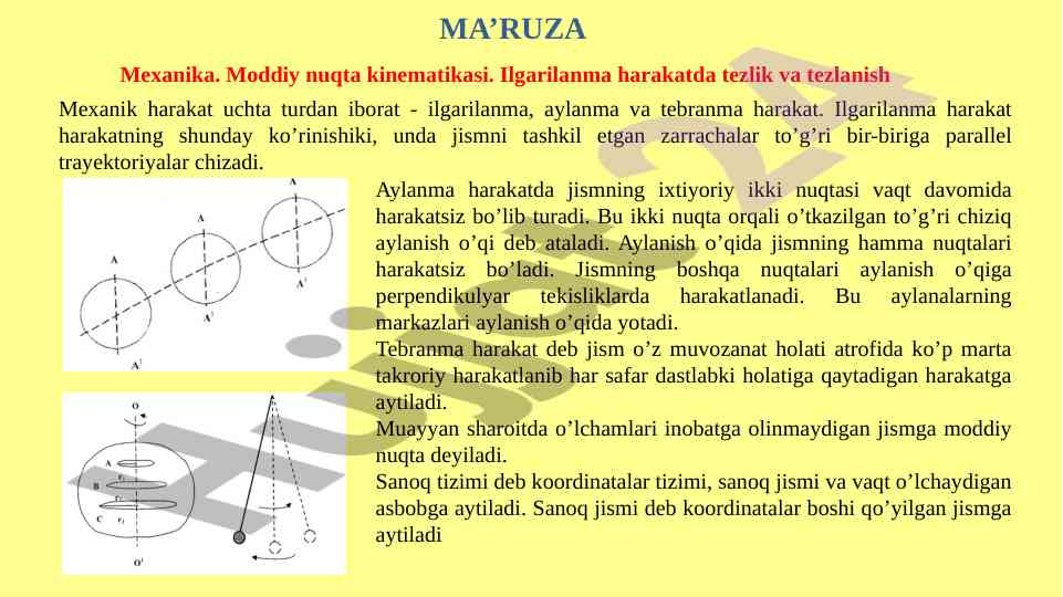Mexanik harakat turlari va ularning xususiyatlari
