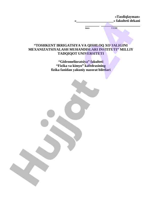 Fizika fanidan yakuniy nazorat biletlari