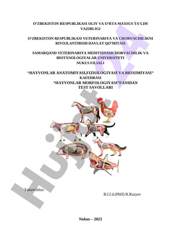 Hayvonlar morfologiyasi fanidan test savollari