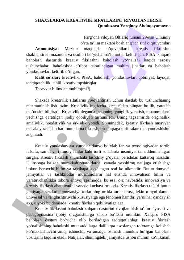 Shaxtalardagi kreativlikni rivojlantirish usullari