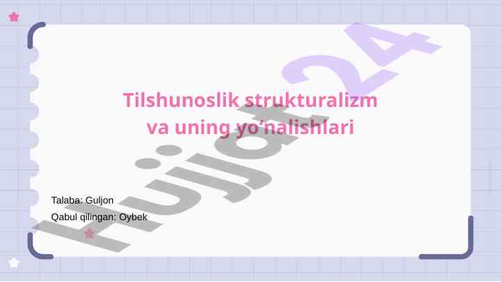 Tilshunoslikda strukturalizm va uning yoʻnalishlari