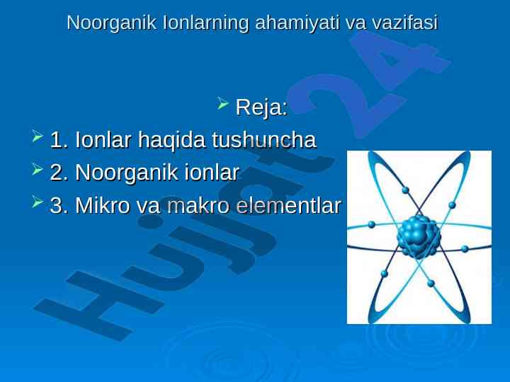 Noorganik ionlarning ahamiyati va vazifasi