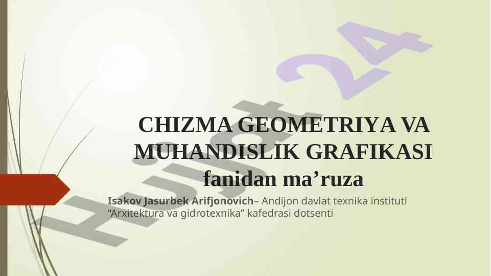 Chizma geometriya va muhandislik grafikasi ma'ruza