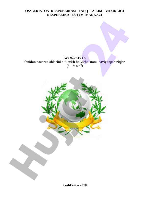 Geografiya fanidan nazorat ishlari uchun namunaviy topshiriqlar