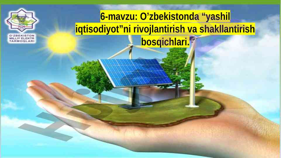 O’zbekistonda yashil iqtisodiyotning rivojlantirilishi