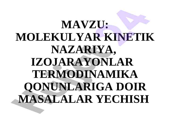 Molekulyar kinetik nazariya va termodinamik qonunlar