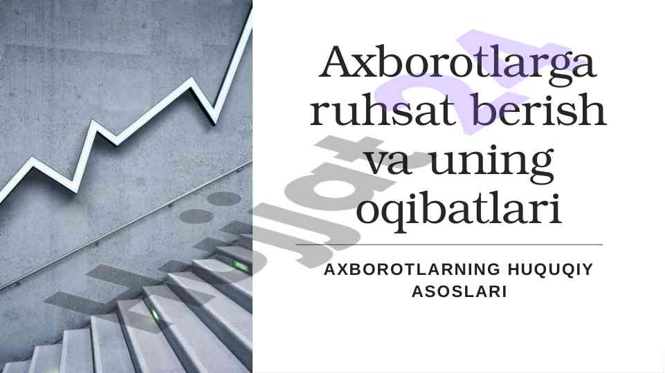 Axborot huquqining asosiy asoslari va tizimlari