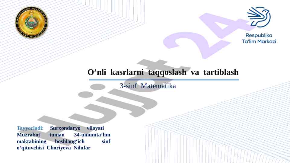 O’nli kasrlarni taqqoslash va tartiblash