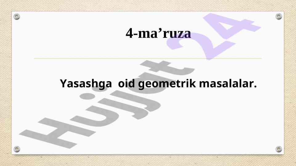 Geometrik masalalar uchun to’g’rilash metodi