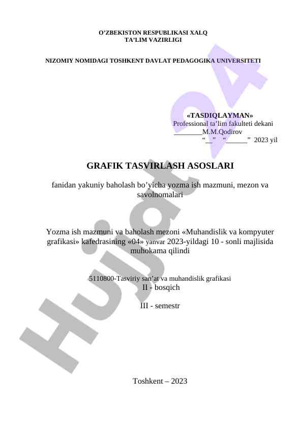Grafik tasvirlash asoslari fanidan yozma ish mazmuni