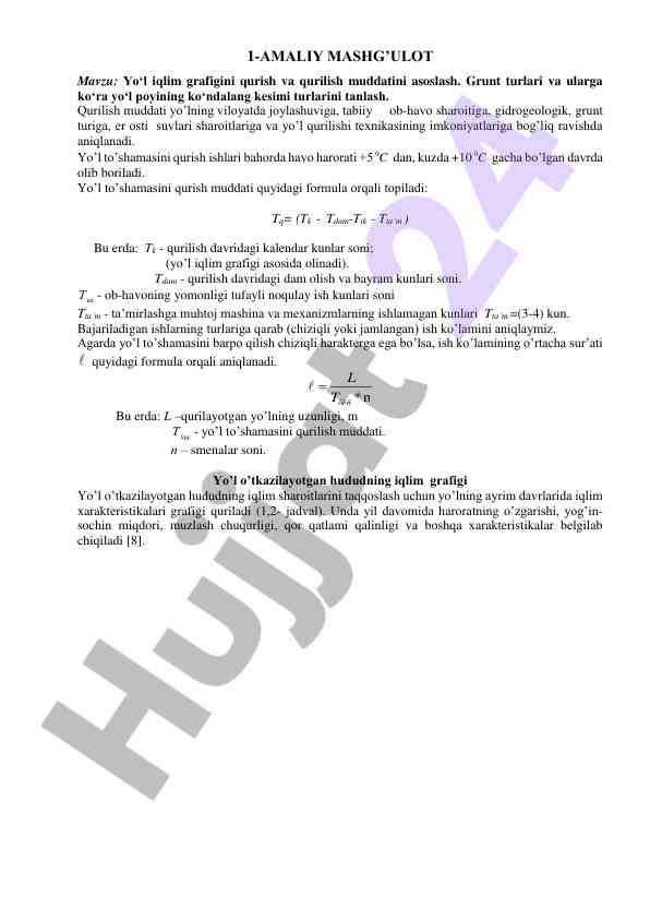 Yo‘l iqlim grafini qurish va qurilish muddatini asoslash