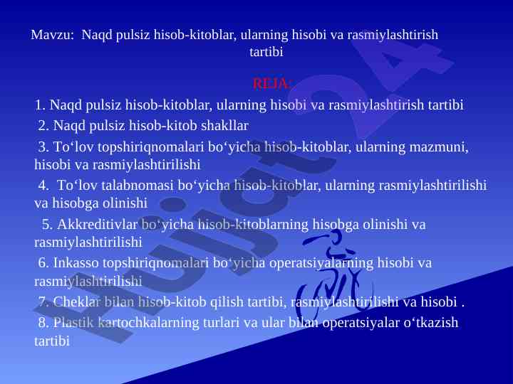 Naqd pulsiz hisob-kitoblar va rasmiylashtirish tartibi