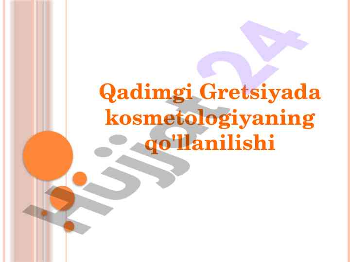 Qadimgi gretsiyada kosmetologiyaning qo'llanilishi