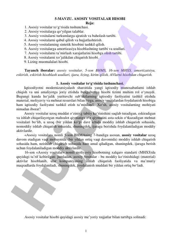 Asosiy vositalar hisobi tushunchalari va usullari