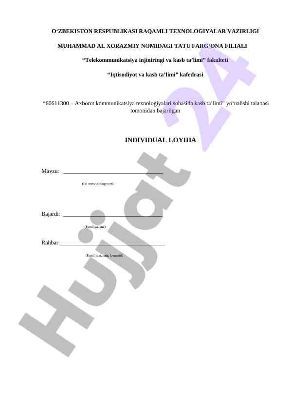 Axborot kommunikatsiya texnologiyalari mavzusi loyihasi