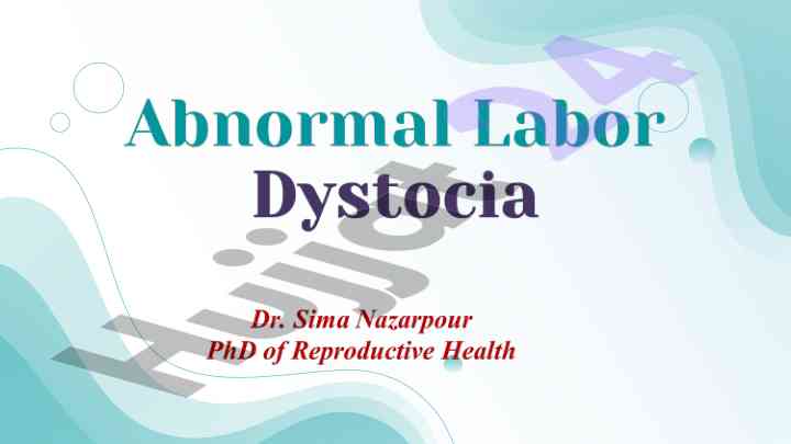 Dystocia and its complications in labor