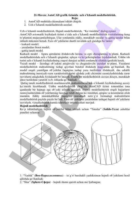 Autocad grafik tizimida uch o’lchamli modellashtirish