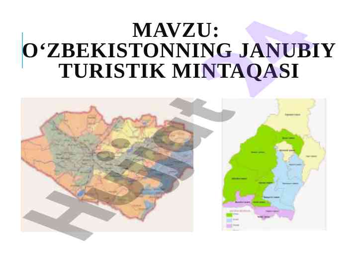 O‘zbekistonning janubiy turistik mintaqasi tadqiqi