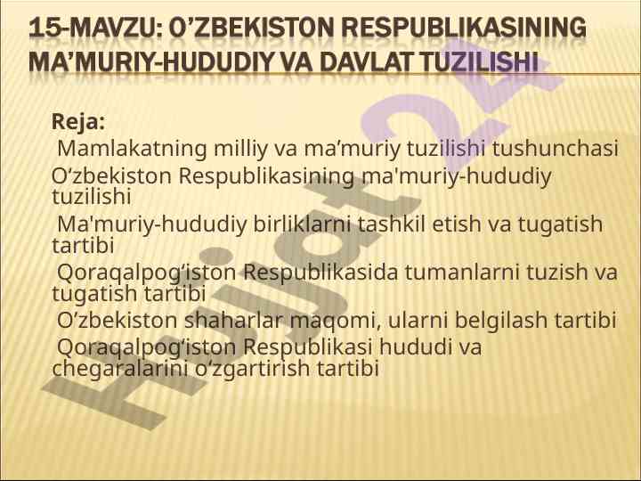 Mamlakatning milliy va ma’muriy tuzilishi