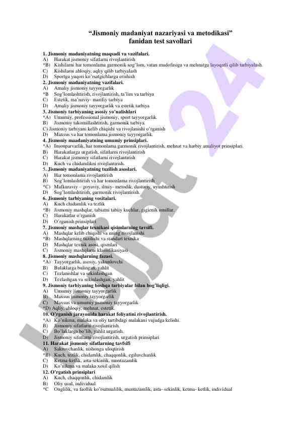 Jismoniy madaniyat nazariyasi va metodikasi test savollari