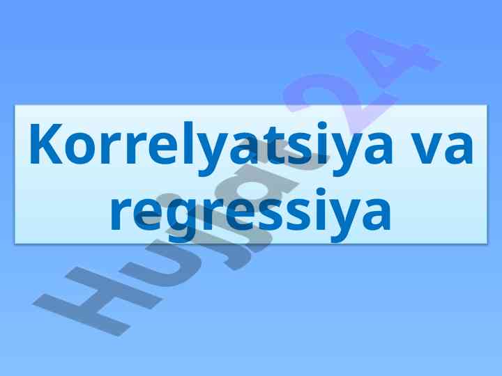 Korrelyatsiya va regressiya pirsonning r korrelyatsiyasi