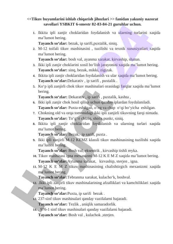 Tikuv buyumlari ishlab chiqarish fanidan nazorat savollari