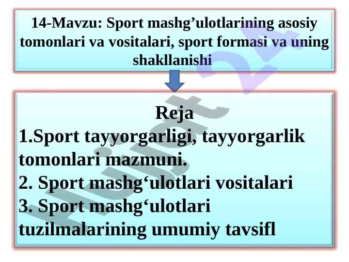 Sport mashg'ulotlari va tayyorlash jarayoni