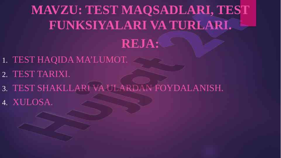 Test maqsadlari, funktsiyalari va turlari