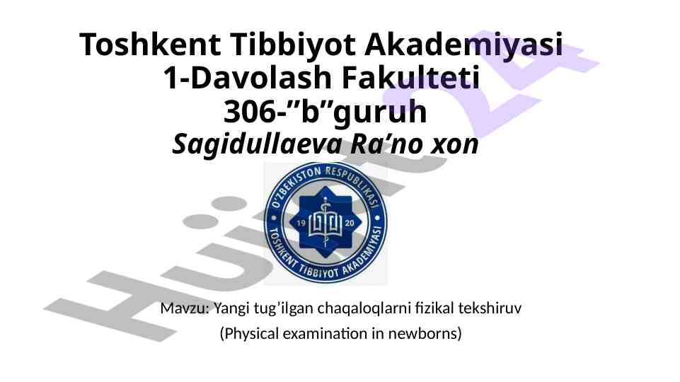 Yangi tugilgan chaqaloqlarning fizikal tekshiruv