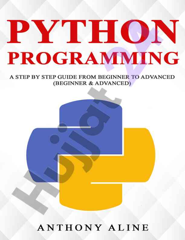 Python programming guide from beginner to advanced