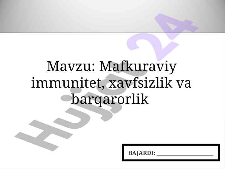 Mafkuraviy immunitet va xavfsizlik tushunchalari