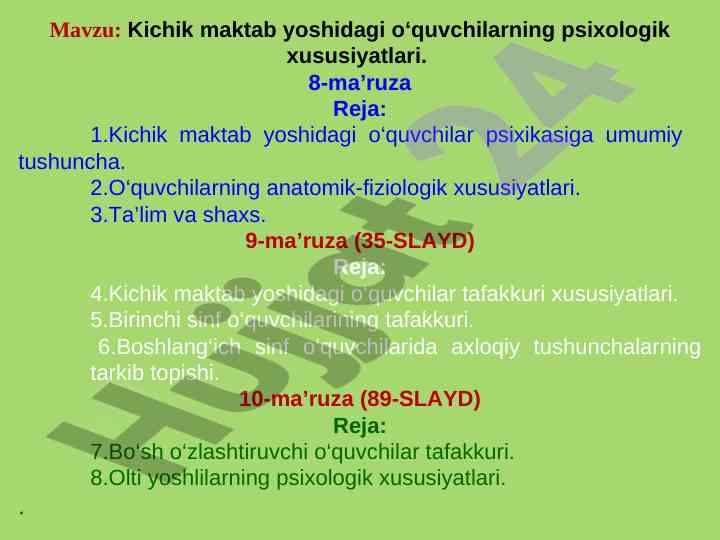 Kichik maktab yoshidagi o‘quvchilarning psixologik xususiyatlari