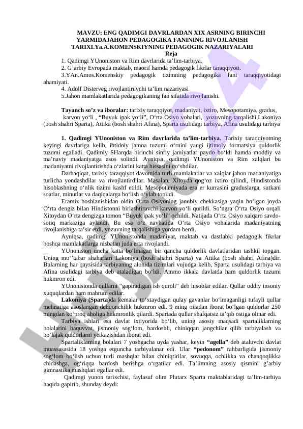 Xix asr pedagogikasining tarixi va ko‘rsatmalari