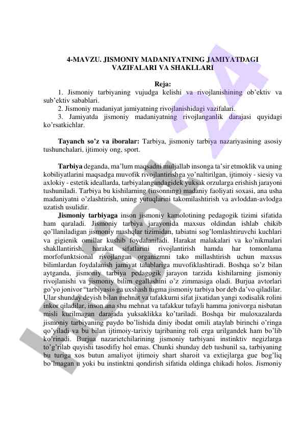 Jismoniy madaniyatning jamiyatdagi vazifalari