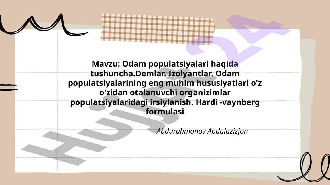 Odam Populatsiyalari Haqida Tushuncha