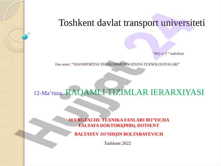 Transportda telekommunikatsiya texnologiyalari ma'ruzasi