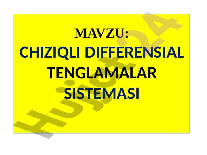 Chiziqli differensial tenglamalar sistemasini o‘rganish