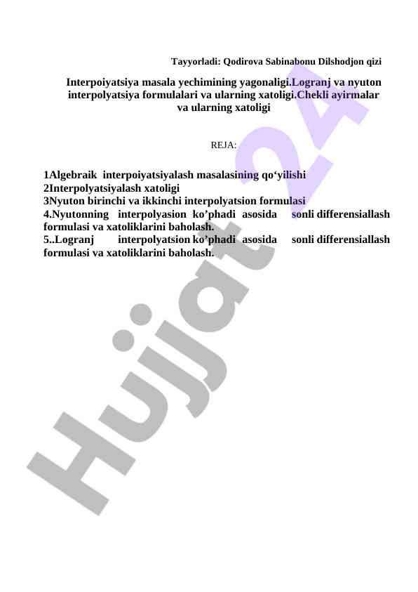 Interpolyatsiya masala yechimining yagonaligi