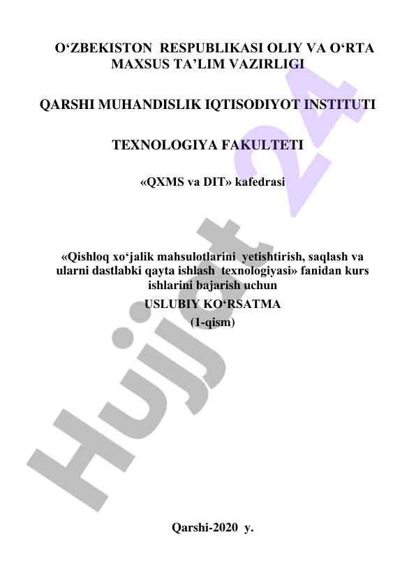Qishloq xo‘jalik mahsulotlari saqlash texnologiyasi