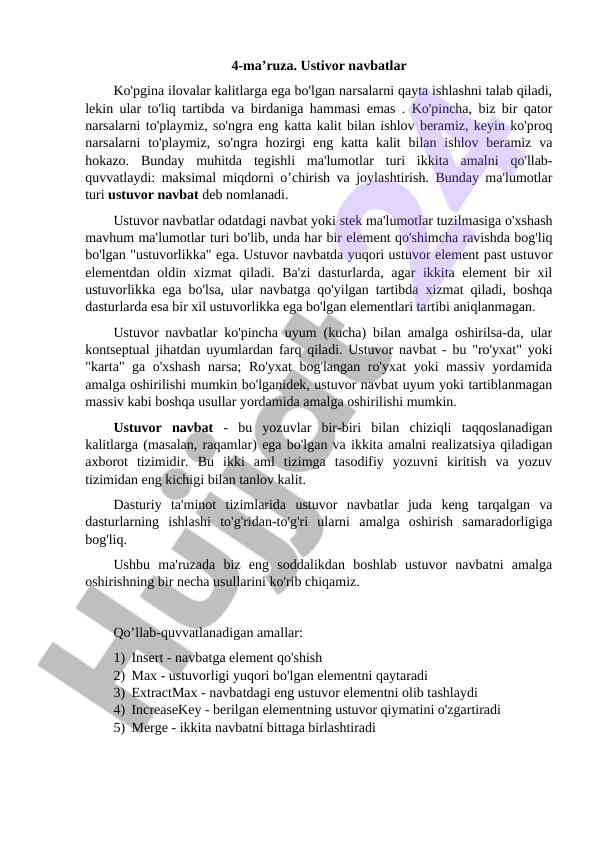 Ustivor navbatlar haqida 4-ma'ruza