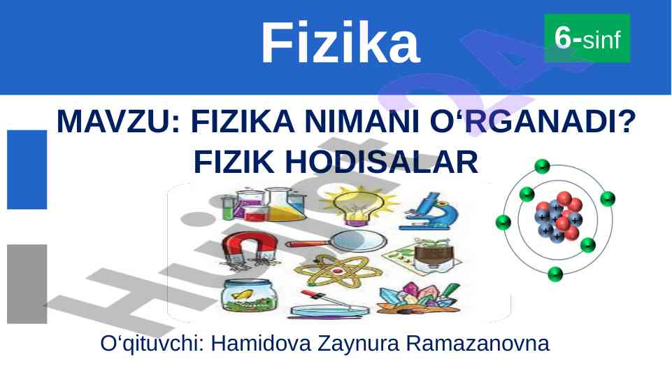 Fizika fanida fizik hodisalar va qonunlar